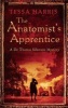 The Anatomist's Apprentice (Paperback) - Tessa Harris Photo