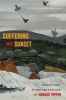 Suffering and Sunset - World War I in the Art and Life of Horace Pippin (Hardcover) - Celeste Marie Bernier Photo