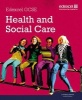 Edexcel GCSE Health and Social Care Student Book (Paperback) - Elizabeth Haworth Photo