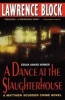 A Dance at the Slaughterhouse - A Matthew Scudder Crime Novel (Paperback) - Lawrence Block Photo