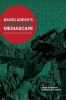 Bangladesh's Changing Mediascape - From State Control to Market Forces (Hardcover, New) - Brian Shoesmith Photo