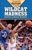 Wildcat Madness - Great Eras in Kentucky Basketball (Paperback) - Wilton Sharpe Photo