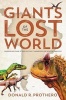 Giants of the Lost World (Hardcover) - Donald R Prothero Photo