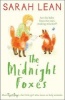 The Midnight Foxes (Tiger Days, Book 2) (Paperback) - Sarah Lean Photo