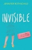 Invisible - How You Feel is Not Who You are (Paperback) - Jennifer Rothschild Photo