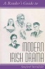 A Reader's Guide to Modern Irish Drama (Hardcover, 1st ed) - Sanford Sternlicht Photo