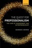 The Quest for Professionalism - The Case of Management and Entrepreneurship (Hardcover) - Georges Romme Photo