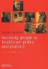 Involving People in Healthcare Policy and Practice (Paperback, 1 New Ed) - Susie Green Photo