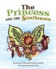 The Princess and the Sunflowers (Hardcover) - Catlyn Legault Photo