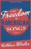 The Freedom in American Songs - Stories (Paperback) - Kathleen Winter Photo