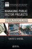 Managing Public Sector Projects (Hardcover) - David S Kassel Photo