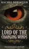 The Lord of the Changing Winds (Paperback) - Rachel Neumeier Photo