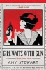 Girl Waits with Gun (Paperback) - Amy Stewart Photo