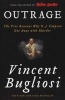 Outrage - The Five Reasons Why O. J. Simpson Got Away with Murder (Paperback) - Vincent Bugliosi Photo