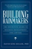 Building Rainmakers - The Definitive Guide to Business (Paperback) - David King Keller Photo