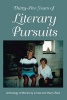 Thirty-Five Years of Literary Pursuits - An Anthology of Works by Harry and Linda Reid (Paperback) - Harry Reid Photo