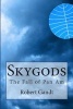 Skygods - The Fall of Pan Am (Paperback) - Robert Gandt Photo