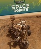 Space Robots (Hardcover) - Ryan Nagelhout Photo