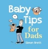 Baby Tips for Dads (Hardcover, Second Edition,) - Simon Brett Photo