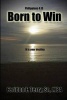 Born to Win - It Is Your Destiny (Paperback) - Feridon E Terry Mba Photo