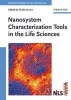 Nanosystem Characterization Tools in the Life Sciences (Hardcover) - Challa S S R Kumar Photo