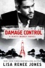 Damage Control - A Dirty Money Novel (Paperback) - Lisa Renee Jones Photo