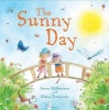 Sunny Day (Paperback, New edition) - Anna Milbourne Photo