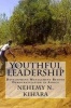 Youthful Leadership - Development Management Beyond Democratization in Africa (Paperback) - Prof Nehemy Ndirangu Kihara Ph D Photo