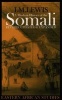 A Modern History of the Somali - Nation and State in the Horn of Africa (Paperback, 4th Revised edition) - I M Lewis Photo