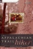 The Appalachian Trail Backpacker - Trail-proven Advice for Hikes of Any Length (Paperback, 4th Revised edition) - Victoria Logue Photo