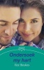 Ondersoek My Hart (Afrikaans, Paperback) - Ilze Beukes Photo