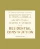 Architectural Graphic Standards for Residential Construction (Hardcover, 2nd Revised edition) - American Institute of Architects Photo