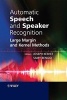 Automatic Speech and Speaker Recognition - Large Margin and Kernel Methods (Hardcover) - Joseph Keshet Photo