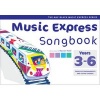 Music Express Songbook Years 3-6 - All the Songs from Music Express: Year 3-6 (Paperback) - Maureen Hanke Photo