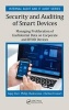 Security and Auditing of Smart Devices - Managing Proliferation of Confidential Data on Corporate and Byod Devices (Hardcover) - Sajay Rai Photo