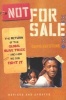 Not for Sale - The Return of the Global Slave Trade - and How We Can Fight it (Paperback, Revised, Update) - David Batstone Photo