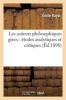 Les Auteurs Philosophiques Grecs - Etudes Analytiques Et Critiques (French, Paperback) - Emile Rayot Photo