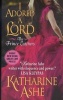 I Adored a Lord - The Prince Catchers (Paperback) - Katharine Ashe Photo