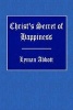 Christ's Secret of Happiness (Paperback) - Lyman Abbott Photo