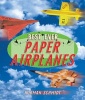 Best Ever Paper Airplanes (Paperback) - Norman Schmidt Photo