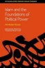 Islam and the Foundations of Political Power (Paperback) - Ali Abdel Razek Photo