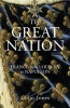 The Great Nation: France from Louis XV to Napoleon: France from Louis XV to Napoleon (Paperback, New Ed) - Colin Jones Photo