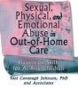 Sexual, Physical and Emotional Abuse in Out-of-Home Care - Prevention Skills for at-Risk Children (Paperback) - Toni Cavanagh Johnson Photo