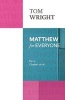 Matthew for Everyone, Part 2 - Chapters 16-28 (Paperback) - Tom Wright Photo