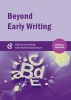 Beyond Early Writing - Teaching Writing in Primary Schools (Paperback) - David Waugh Photo