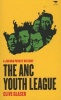 The ANC Youth League - A Jacana Pocket History (Paperback) - Clive Glaser Photo