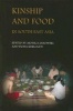 Kinship and Food in South East Asia (Paperback) - Monica Janowski Photo