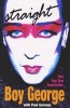 Straight (Paperback) - Boy George Photo