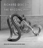 Richard Deacon: The Missing Part (Hardcover, Aphor and Physi) - Eric De Chassey Photo