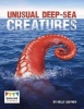 Unusual Deep-Sea Creatures (Paperback) - Kelly Gaffney Photo